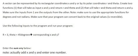 Solved A Vector Can Be Represented By Its Rectangular