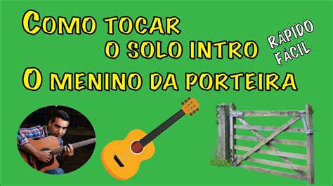 Letra Menino Da Porteira