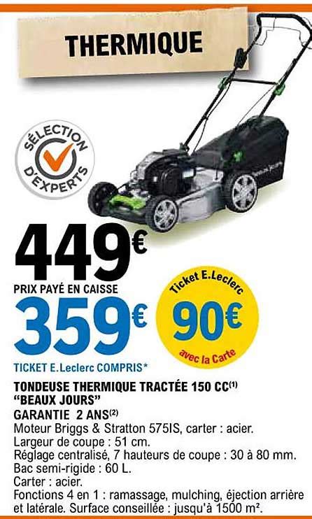 Promo Tondeuse Thermique Tract E Cc Beaux Jours Chez E Leclerc