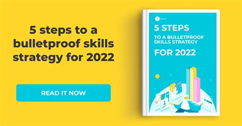 Guide 5 Steps To A Bulletproof Skills Strategy For 2022 Filtered