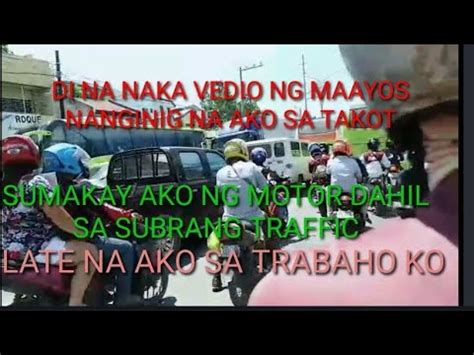 Sobrang Traffic Na Aksidente Papunta Sa Trabaho Youtube