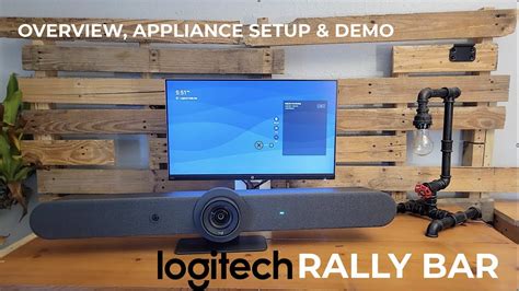 Logitech Rally Bar Overview Appliance Setup Demo YouTube