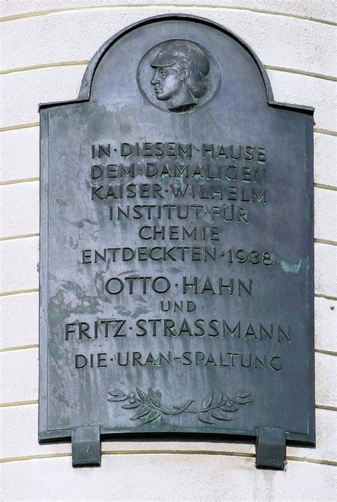 Gedenktafeln In Berlin Otto Hahn Und Fritz Strassmann