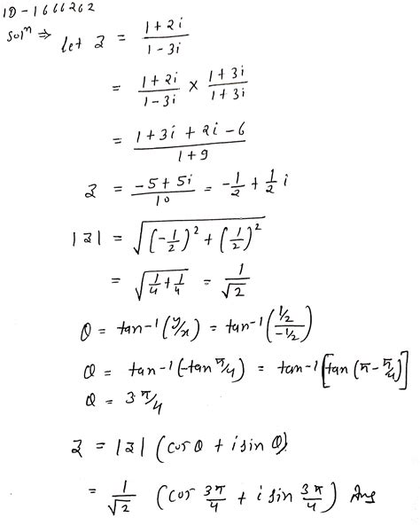 Find The Modulus And Argument Of The Following Complex Numbers And