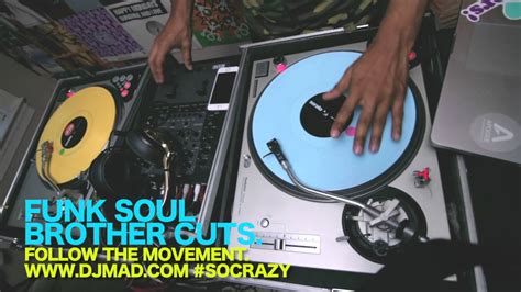 Funk Soul Brother Cuts With Some House Beats Scratching Youtube