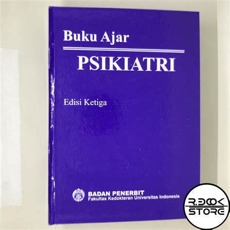 BUKU AJAR PSIKIATRI EDISI 3 Lazada Indonesia