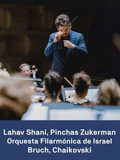 Prime Video Israel Philharmonic Orchestra Lahav Shani Pinchas