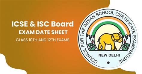 Cisce Exam Time Table Icse Isc Board Exam Date Sheet