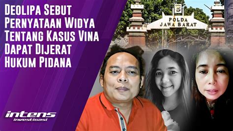 Deolipa Sebut Ucapan Widya Tentang Kasus Vina Dapat Dijerat Hukum