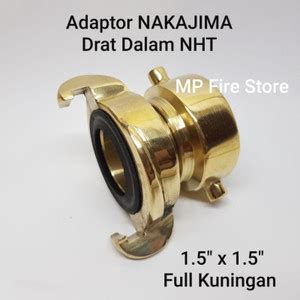 Jual FIRE ADAPTOR NAKAJIMA 1 5 X 1 5 In DRAT DALAM NHT KUNINGAN PEMADAM