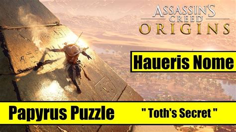 Assassins Creed Origins Haueris Nome Papyrus Puzzle Solution Youtube