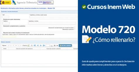 Cómo rellenar el modelo 720 Cursosinemweb es