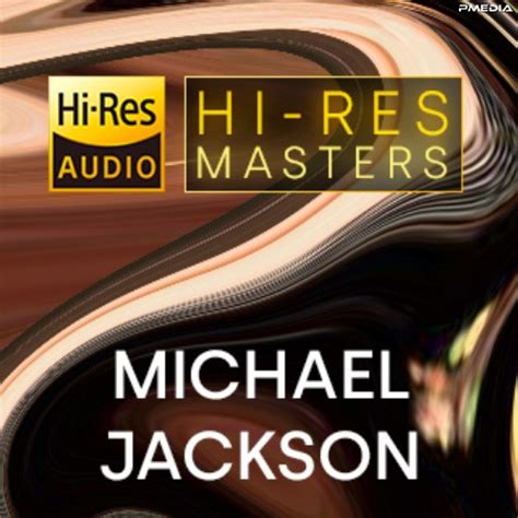 Michael Jackson Hi Res Masters FLAC Songs