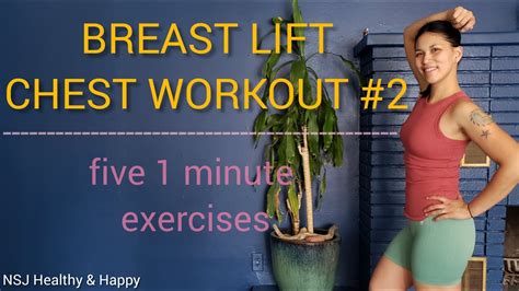 Breast Lifting Chest Workout For Naturally Firm And Perky Breasts Five 1 Minute Exercises