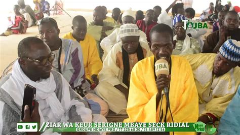 Ziar Serigne Abo Mbacke Fallou Wa Keur S Mbaye Seck Ridial Youtube