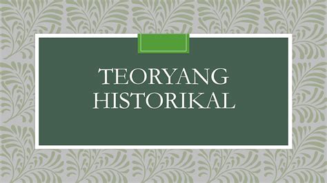 Solution Teoryang Historikal Studypool