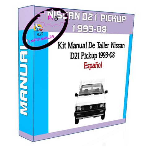 Manual De Taller Nissan D21 Pickup 1993 2008 Español