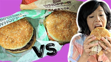 Impossible Whopper Vs Whopper Trying Burger King S New Meatless Burger Youtube