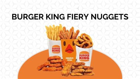 Burger King Fiery Nuggets Nutrition And Review Bk Menu