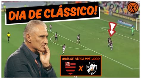 FLA ENFRENTA VASCO E O DUELO TÁTICO PROMETE YouTube