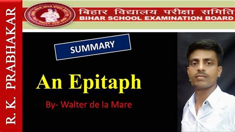 An Epitaph Summary Bihar Board 12th English YouTube