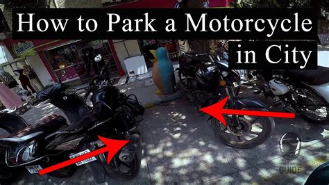 How To Park A Motorcycle In City Praksbikersguide Youtube