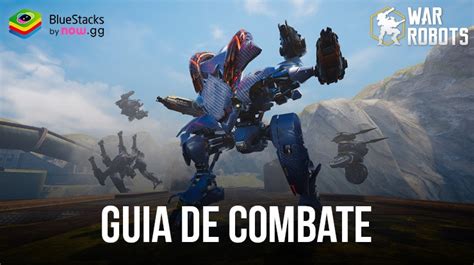 War Robots Multiplayer Battles No Pc Bluestacks Guia Completo De