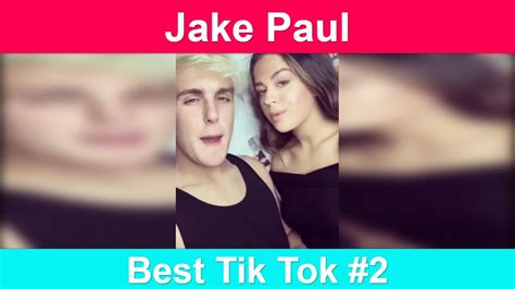 Jake Paul Best Tik Tok Videos Compilation Part Youtube