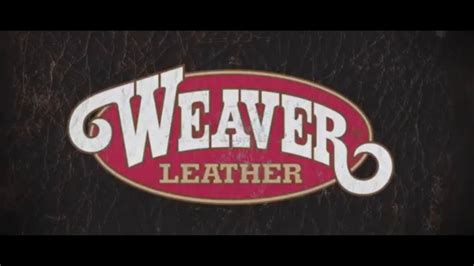 Overview Of Weaver Leather Llc Youtube