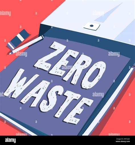 Writing Displaying Text Zero Waste Business Showcase Industrial