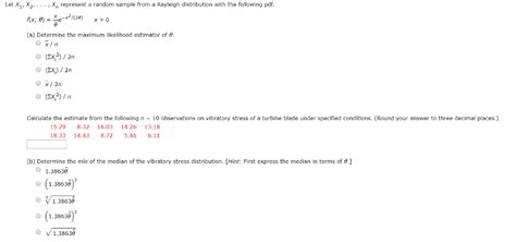 Solved Let X1 X2 Xn Represent A Random Sample From A Chegg