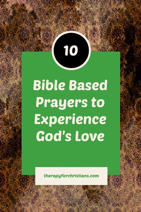 10 Powerful Prayers For Experiencing God S Love