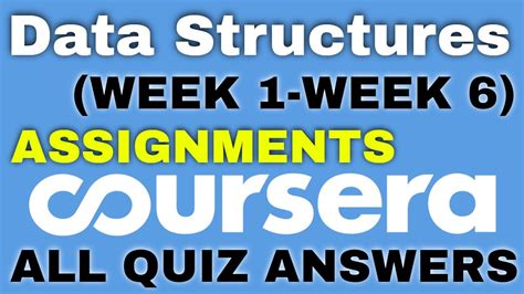 Data Structure Coursera Quiz Answers Data Structure Coursera Answers