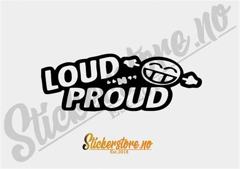 Loud And Proud - Stickerstore AS