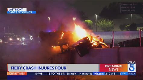 4 Injured In Fiery Crash On 5 Freeway In Santa Fe Springs Youtube