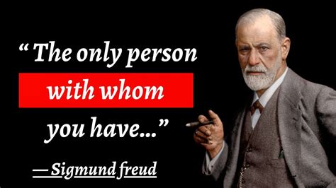 Sigmund Freud Quotes Sigmund Freud Life Lesson Man Should Learn As Soon As Possible Youtube