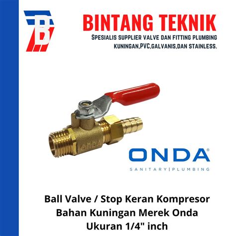 Jual Ball Valve Stop Kran Kompressor Onda 1 4 Inch Shopee Indonesia