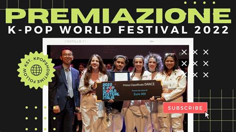 Premiazione K Pop World Festival 2022 Italy Youtube