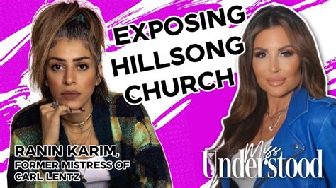 Ranin Karim Carl Lentz S Ex Mistress Who Exposed The Hillsong Church