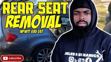 How To Remove Rear Back Seat Infiniti G35 G37 Q40 Sedan Youtube