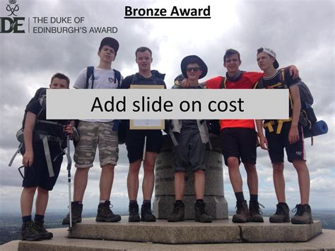 Bronze Duke Of Edinburgh Award Ppt Download