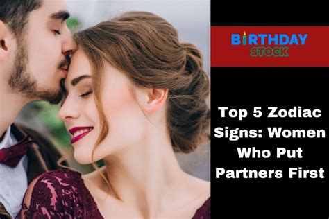 Top 5 Zodiac Signs Women Who Put Partners First Birthday Stock