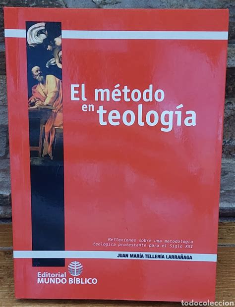 Libro El M Todo En Teolog A Juan Mar A Teolog Comprar Libros De