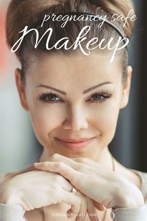 Pregnancy Safe Makeup What Makeup Is Ok To Use While You Are Pregnant