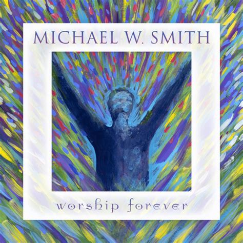 Michael W. Smith - Awesome God (Mp3 Download, Lyrics & Video)