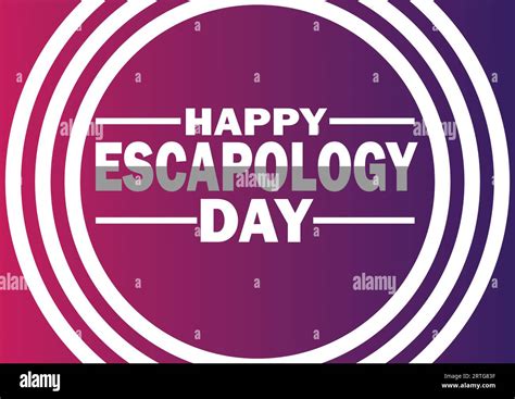 Happy Escapology Day Vector Illustration Suitable For Greeting Card