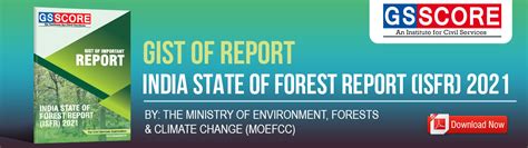 Gist Of Report India State Of Forest Report ISFR 2021 GS SCORE