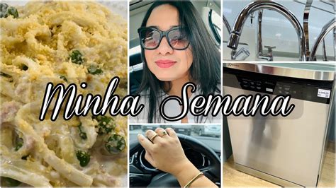 VLOG MINHA SEMANA TORNEIRA NOVA ESCOLHI A LAVA LOUÇA MACARRÃO