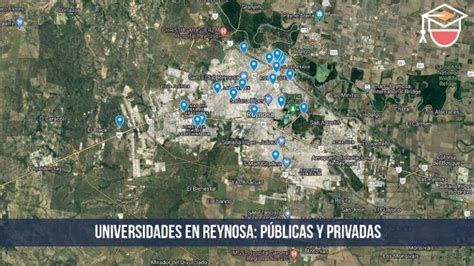 Universidades en Reynosa públicas y privadas y sus carreras