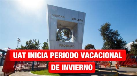 Inicia Uat Periodo Vacacional De Invierno Noticias Siete